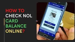 How to Check RTA Nol Card Balance with Number by online inquiry