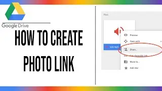 How to Create a Link for Photos in Google Drive