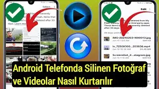 Android Telefonda Silinen Fotoğraf ve Videolar Nasıl Kurtarılır (Güncelleme 2024)