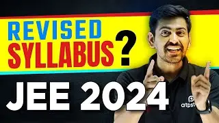 Is Syllabus Reduced for JEE 2024 ? New NCERT Vs Old NCERT | Revised Syllabus of JEE | ATP STAR KOTA