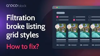 Listing Grid Widget Styles Are Broken After the Filtration Is Applied | Troubleshoot