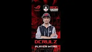 ROG Academy Season 6 | Player Introduction - DCRULZ