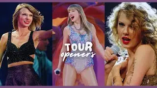 Every Taylor Swift Tour Opening Song (Fearless Tour - The Eras Tour)