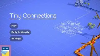 Tiny Connections: iOS/Android Gameplay Walkthrough Part 1 (by Short Circuit Studio)