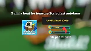 Build a boat for treasure Script fast autofarm