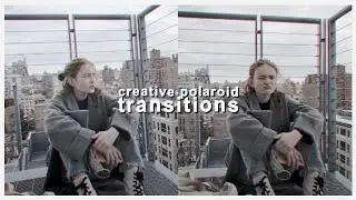 creative polaroid transition ideas for edits + project file | klqvsluv