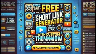 FREE Short Link Generator with Custom Thumbnail | Easy & Fast Tool!