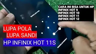 Cara memperbaiki lupa pola hp infinix Hot 11s | Reset Hp Infinix