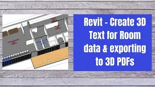 Revit Create 3D Text for Room data & exporting to 3D PDFs