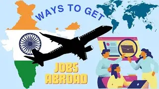 Unlocking Abroad Jobs: A Guide for Indians 🌍