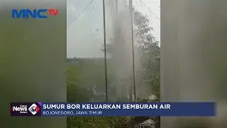 Warga di Bojonegoro Dihebohkan Sumur Bor Keluarkan Semburan Air