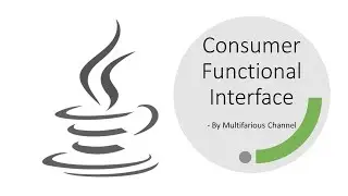 Consumer Interface | Part 4 | Default & Static method | Consumer Joining/Chaining With Example