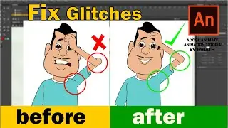 How To Fix Glitches| fix glitches while character animation in adobe animate | cartoon animation