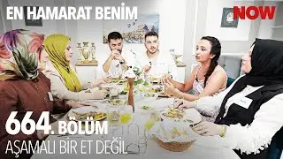 ''Kuzu Eti Kaç Dakikada Pişer?'' Tartışması - En Hamarat Benim 664. Bölüm @EnHamaratBenim