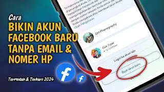 Gampang Banget❗Cara Membuat Akun Facebook Baru Tanpa Email Dan Nomer HP