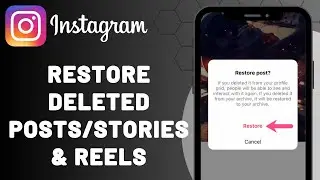 How to Restore Deleted Posts/Stories/Reels On Instagram | Get Back Deleted Posts