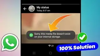 whatsapp sorry this media file doesn't exist problem solve | how to fix whatsapp download failed