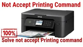 Fix& solve : Printer not accepting print command. 100% fix this issue