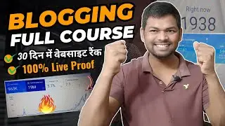 Blogging Full Course 2024 | Free Blogging Course in Hindi for Beginners 2024