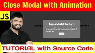 Ep121 - Close modal after animation end javascript tutorial with source code