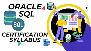 Master Oracle SQL- Your Comprehensive Certification Guide