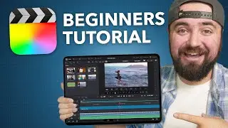 Final Cut Pro for iPad COMPLETE Tutorial