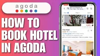 How To Book a Hotel in Agoda - EASY & SIMPLE