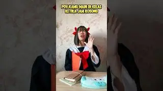 KAMU MAIN DI KELAS PAS JAM KOSONG 