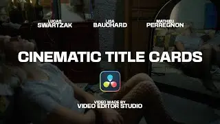 How to make a Cinematic Title Card in Davinci Resolve?