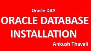 Oracle database Installation-11gR2