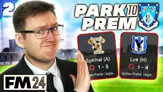 WHAT IS DEFENDING? - Park To Prem FM24 | Episode 2 | Football Manager 2024