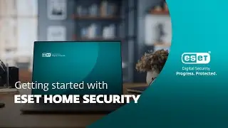 How to download and install ESET HOME Security