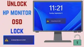 How to unlock HP monitor OSD lock within a Minute