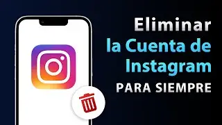 Eliminar la Cuenta de Instagram para SIEMPRE 2024 iOS 16/17