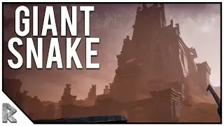 Whats in The Center City? - Giant Snake Boss! - Conan Exiles Gameplay #21