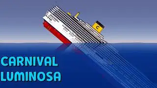 The MS Carnival Luminosa is SINKING ◉ Sinking Simulator