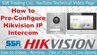 How to Pre Configure any Hikvision IP Intercom System at Home for Plug n Play Onsite DS-KD8003-IME1