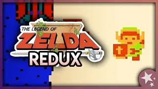 The Definitive Way To Play Zelda NES - Zelda Redux - Part 1