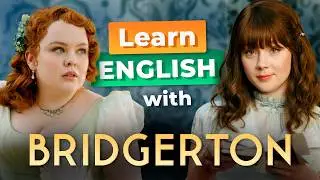 Learn English with BRIDGERTON