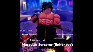 Muscle sorcerer {EVOLVED}   Anime Defenders