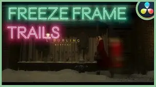 Freeze Frame Trails Effect | DaVinci Resolve 17 |