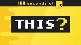 What is THIS in JavaScript? in 100 seconds