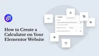 How to Create a Calculator on Your Elementor Website