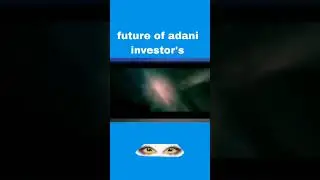 Future of #adani #investor #memes #sharemarket #funny #shorts #shortsart #short #viralmemes #viral