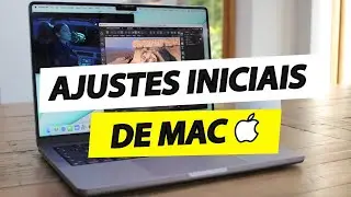 Ajustes Iniciais de Mac  Passo a Passo!