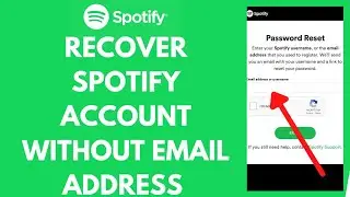 How to Recover Spotify Account without Email | Recover Spotify Account without Email (2021)