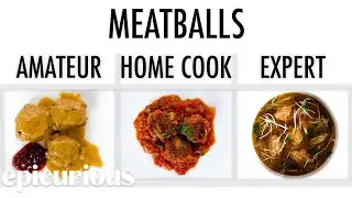 4 Levels of Meatballs: Amateur to Food Scientist | Epicurious