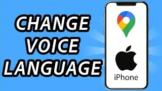 How to change Google Maps voice language iPhone [2 METHODS] (FULL GUIDE)