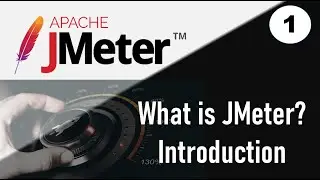 JMeter Performance Testing | What is JMeter | Introduction to JMeter and its features