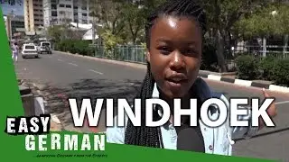 Windhoek (Namibia) | Easy German 136